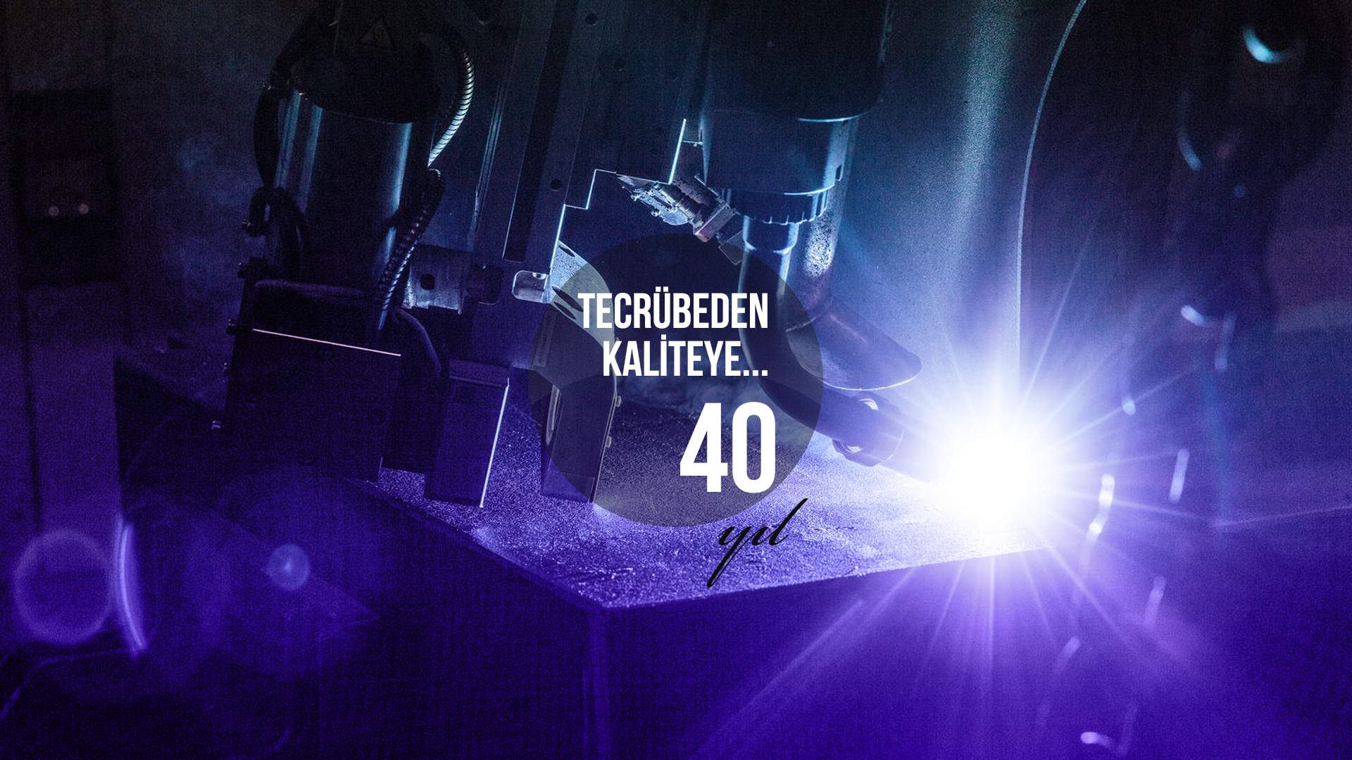 Tecrübeden Kaliteye 40 Yıl